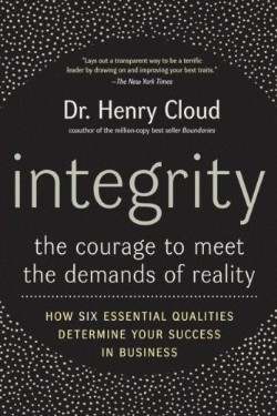 9780060849696 Integrity : The Courage To Meet The Demands Of Reality