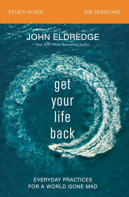 9780310097020 Get Your Life Back Study Guide (Student/Study Guide)