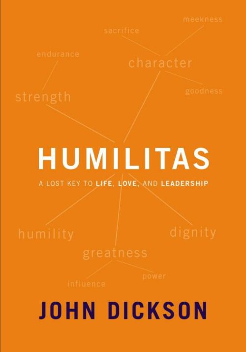 9780310106678 Humilitas : A Lost Key To Life Love And Leadership