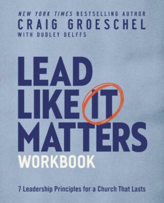 9780310151210 Lead Like It Matters Workbook