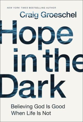 9780310342953 Hope In The Dark