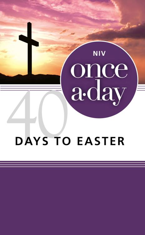 9780310421320 Once A Day 40 Days To Easter Devotional