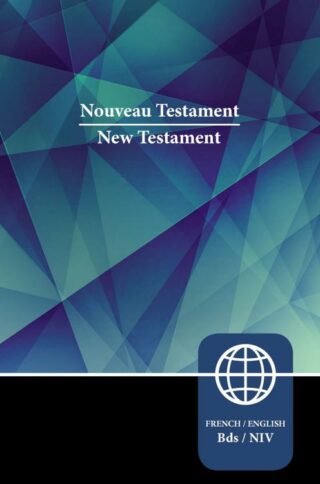 9780310450030 Semeur NIV French English Bilingual New Testament