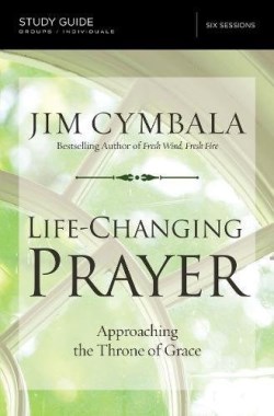 9780310694847 Life Changing Prayer Study Guide (Student/Study Guide)