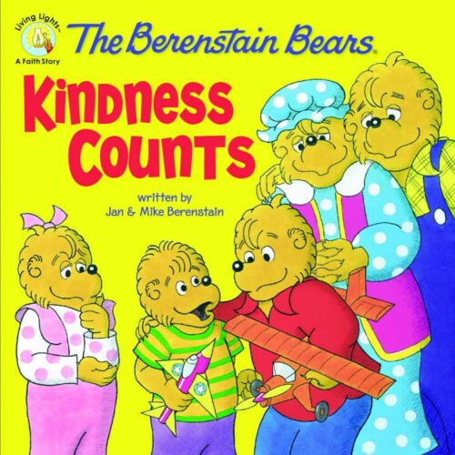 9780310712572 Berenstain Bears Kindness Counts