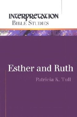 9780664226701 Esther And Ruth (Student/Study Guide)