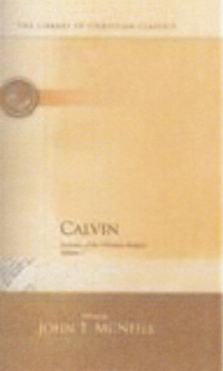 9780664239114 Calvin : Institutes Of The Christian Religion