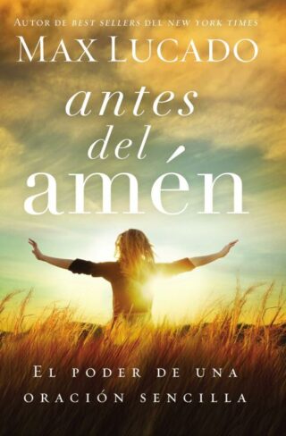 9780718001575 Antes Del Amen - (Spanish)