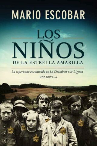 9780718091910 Ninos De La Estrella Amarilla - (Spanish)