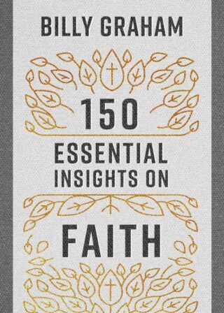 9780736982207 150 Essential Insights On Faith
