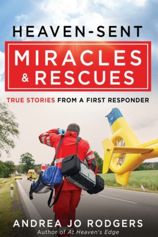 9780736985284 Heaven Sent Miracles And Rescues