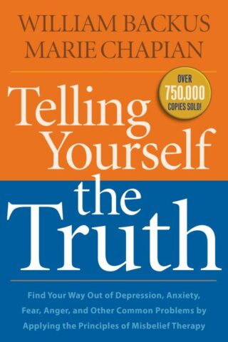 9780764211935 Telling Yourself The Truth Repackaged Edition (Reprinted)