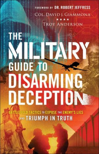9780800762582 Military Guide To Disarming Deception