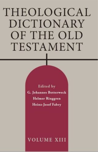 9780802877642 Theological Dictionary Of The Old Testament Volume 13