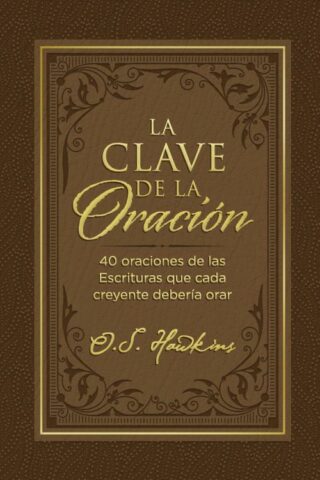 9781400232291 Clave De La Oracion - (Spanish)