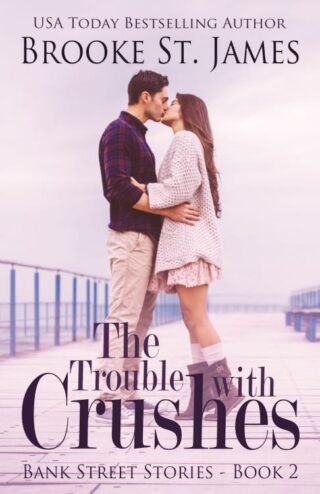 9781400333004 Trouble With Crushes