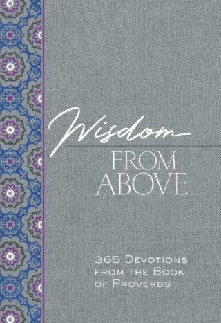 9781424563708 Wisdom From Above