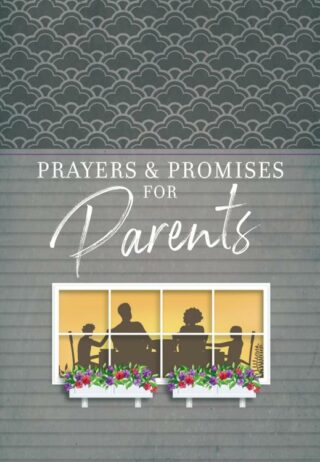 9781424564620 Prayers And Promises For Parents
