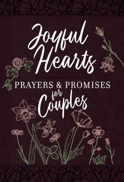 9781424565702 Joyful Hearts : Prayers And Promises For Couples