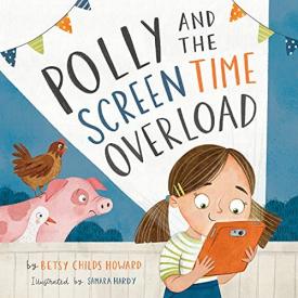 9781433577888 Polly And The Screen Time Overload