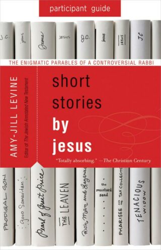 9781501858161 Short Stories By Jesus Participant Guide