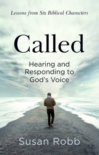 9781501879746 Called : Hearing And Responding To Gods Voice