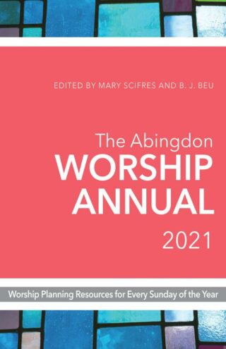 9781501896651 Abingdon Worship Annual 2021