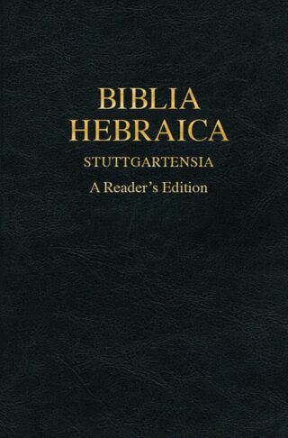 9781598567496 Biblia Hebraica Stuttgartensia - (Greek/Hebrew)