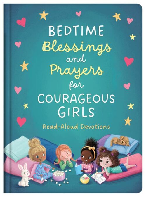 9781636091723 Bedtime Blessings And Prayers For Courageous Girls