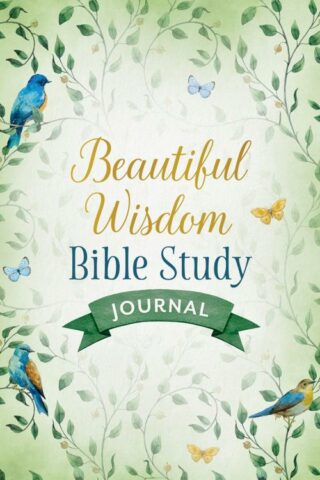 9781636092737 Beautiful Wisdom Bible Study Journal