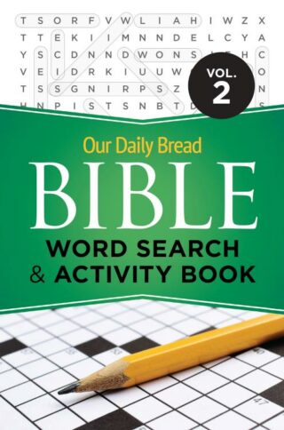 9781640701687 Our Daily Bread Bible Word Search And Activity Book 2