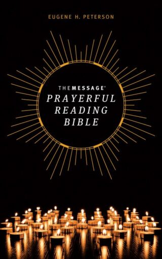 9781641583862 Message Prayerful Reading Bible