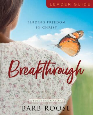 9781791014247 Breakthrough Womens Bible Study Leader Guide