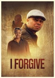 9781954458710 I Forgive : Based On A True Story - Triumph Over Tragedy (DVD)