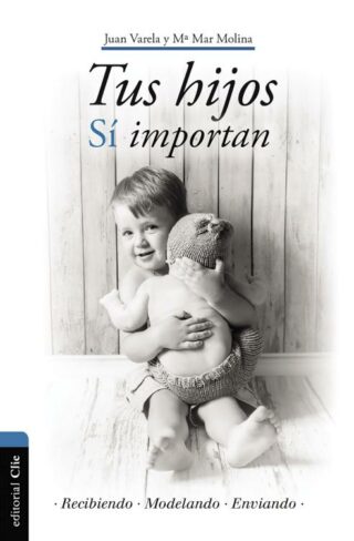 9788417131661 Tus Hijos Si Importan - (Spanish)