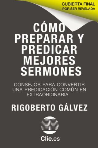 9788417620424 Como Preparar Y Predicar Mejor - (Spanish)