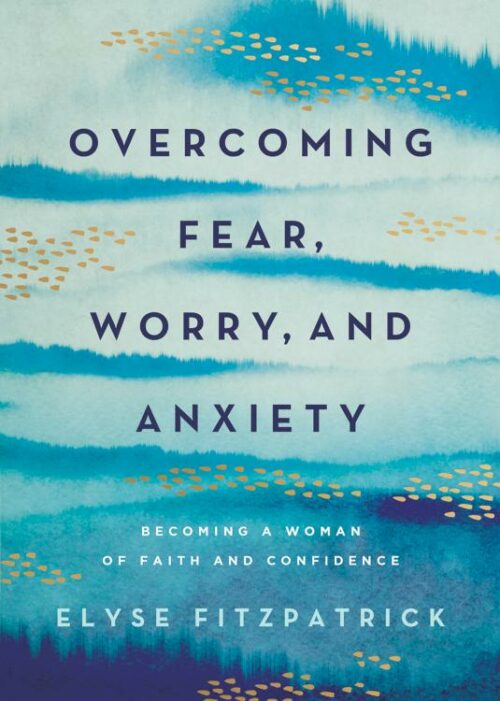 9780736987905 Overcoming Fear Worry And Anxiety