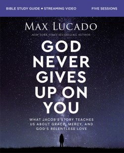 9780310163046 God Never Gives Up On You Bible Study Guide Plus Streaming Video (Student/Study