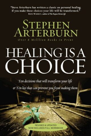 9780785232438 Healing Is A Choice