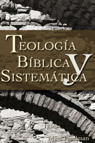 9780829713725 Teologia Biblica Y Sistematica - (Spanish)