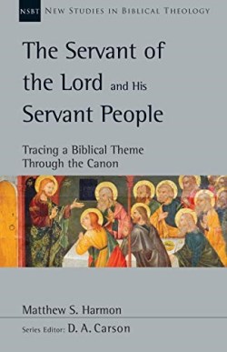 9780830810352 Servant Of The Lord And His Servant People