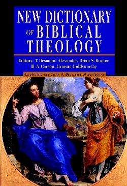 9780830814381 New Dictionary Of Biblical Theology
