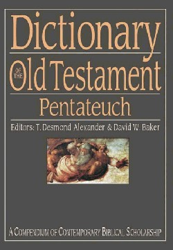 9780830817818 Dictionary Of The Old Testament Pentateuch