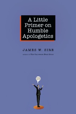 9780830833825 Little Primer On Humble Apologetics