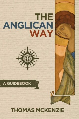 9780996049900 Anglican Way : A Guidebook