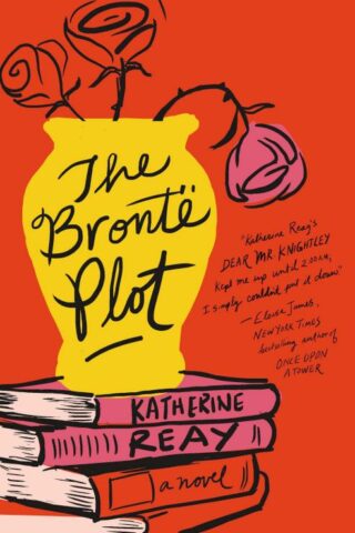 9781401689759 Bronte Plot : A Novel