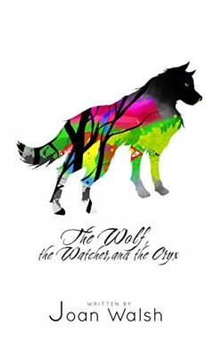 9781684110506 Wolf The Watcher And The Oryx