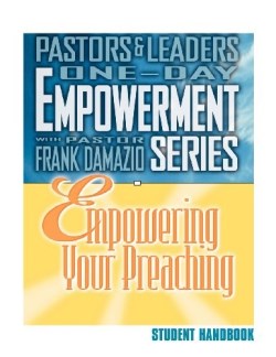 9781886849914 Empowering Your Preaching (Student/Study Guide)