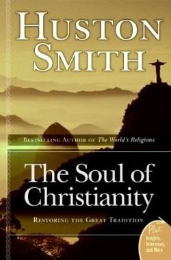 9780060858353 Soul Of Christianity