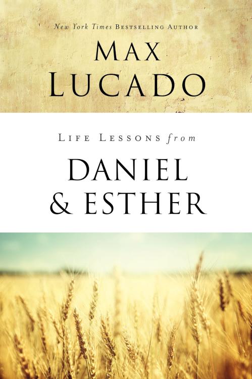 9780310086703 Life Lessons From Daniel And Esther